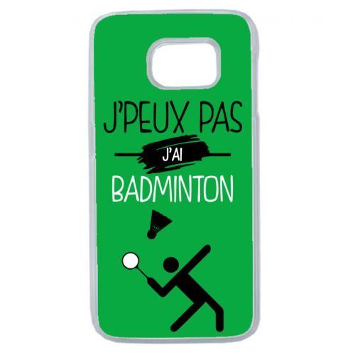 Coque transparente galaxy s6 edge+ plus j peux pas j ai badminton 4