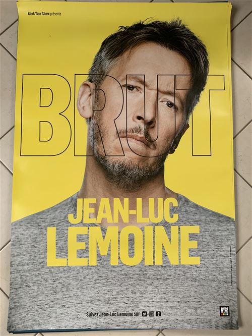 Jean-Luc LEMOINE - Brut - 80x120cm - Affiche