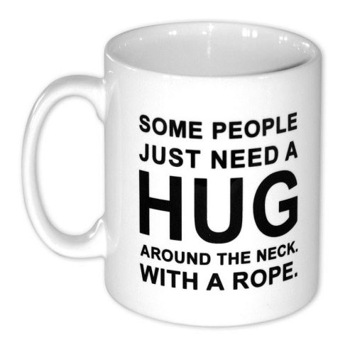 Hug Kaffeetasse Some People Just Need a Hug weiß,