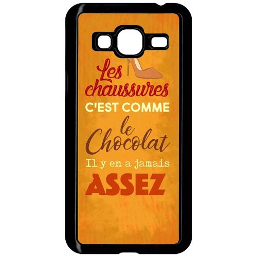 Coque Samsung Galaxy J3 Les Chaussures C Est Comme Le Chocolat Il Y En A Jamais Assez