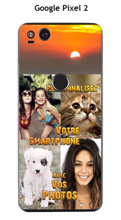 Coque Google Pixel 2 design Personnalisée avec VOS photos