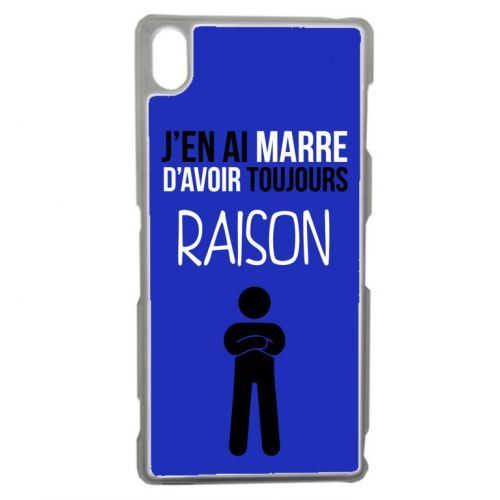 Coque transparente sony z3 j en ai marre d avoir toujours raison 4
