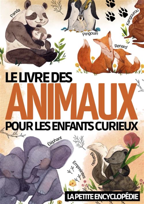 Le Livre Des Animaux Pour Les Enfants De 6 À 10 Ans