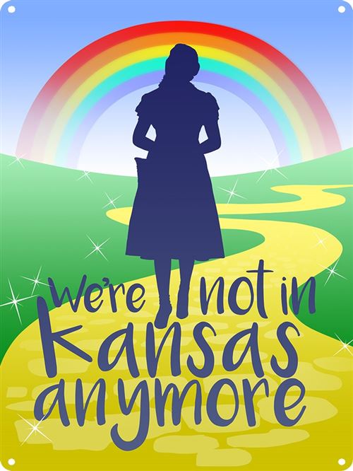 Plaque murale en métal We're Not In Kansas Anymore 30.5x40.7cm