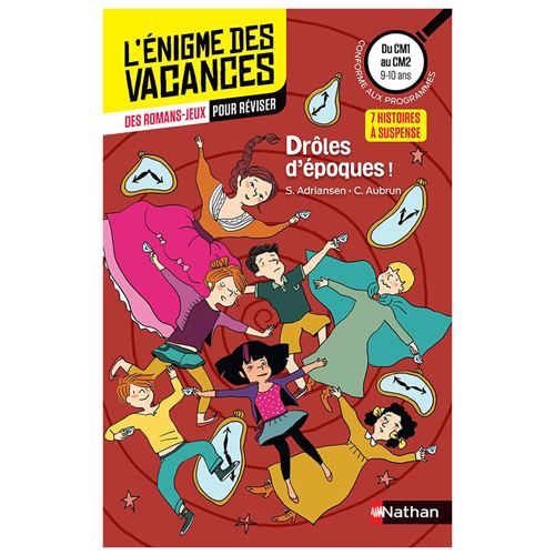 Livre Enfant Nathan L'Énigme Des Vacances Drôles D'Époques Cm1 Vers Cm2