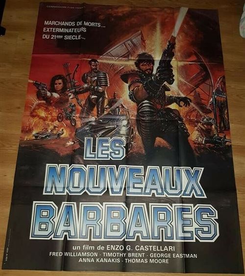 Les Nouveaux Barbares - 1983 - Fred Williamson, Enzo G. Castellari - 116x158cm - Affiche de cinéma originale pliée