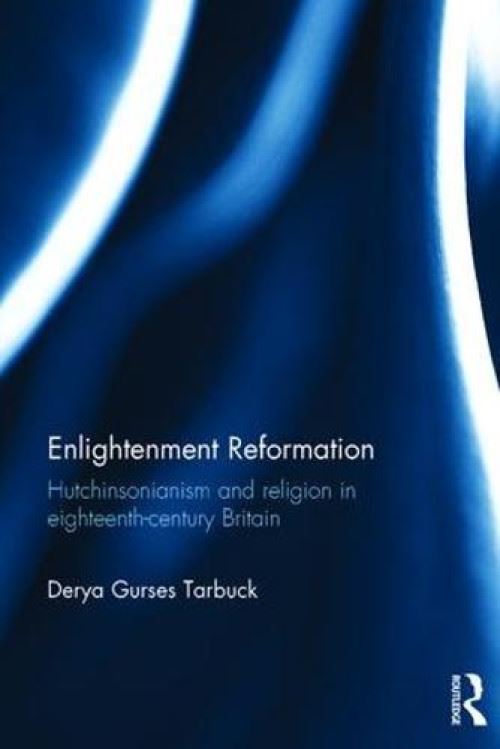 Enlightenment Reformation: Hutchinsonianism And Religion In Eighteenth-Century Britain (Anglais) Relié – 8 Décembre 2016