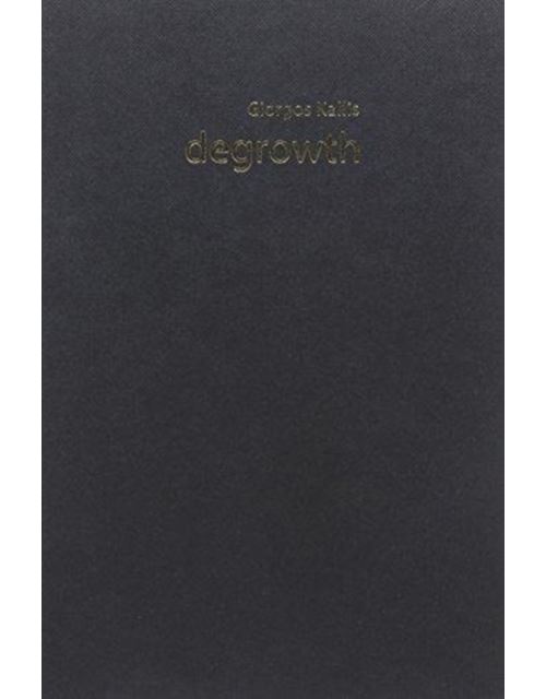 Degrowth (The Economy: Key Ideas) (English Edition)