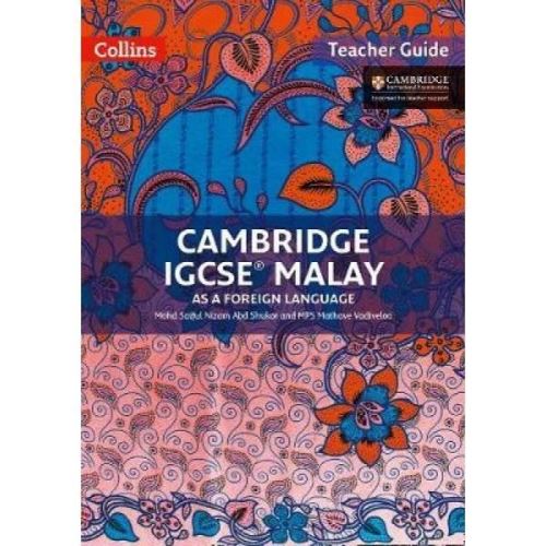 Cambridge IGCSE (R) Malay Teacher Guide