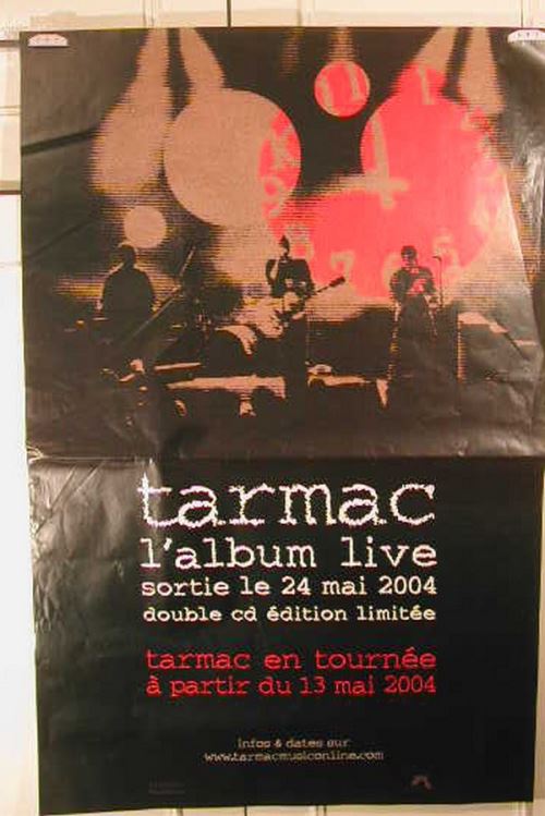 Tarmac Live - 80x120 cm - AFFICHE / POSTER