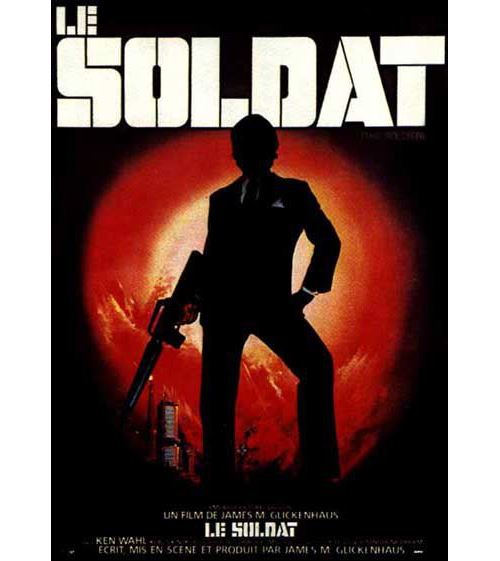 Le Soldat - 1982 - Ken Wahl - AFFICHE