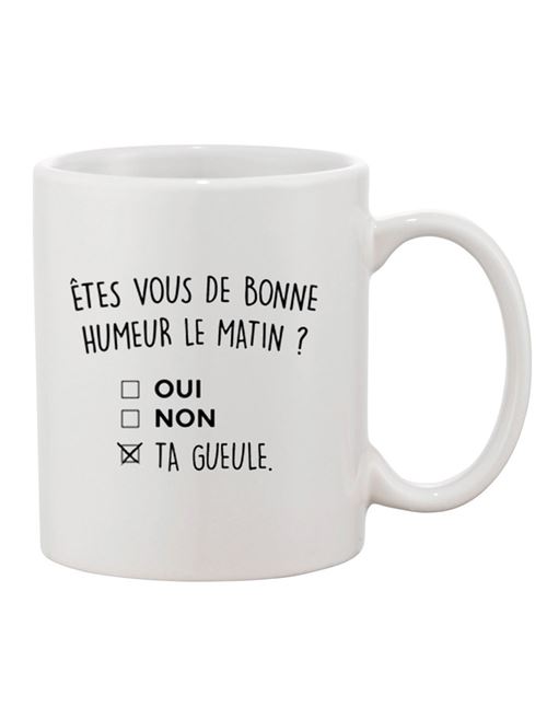 Mug Fun - Etes vous de bonne humeur le matin ?