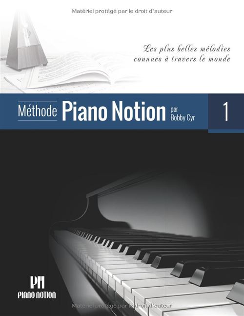 Méthode Piano Notion Narratik - Volume 1, Mélodies Du Monde, Partitions Et Vidéos Qr Codes, 88 Pages