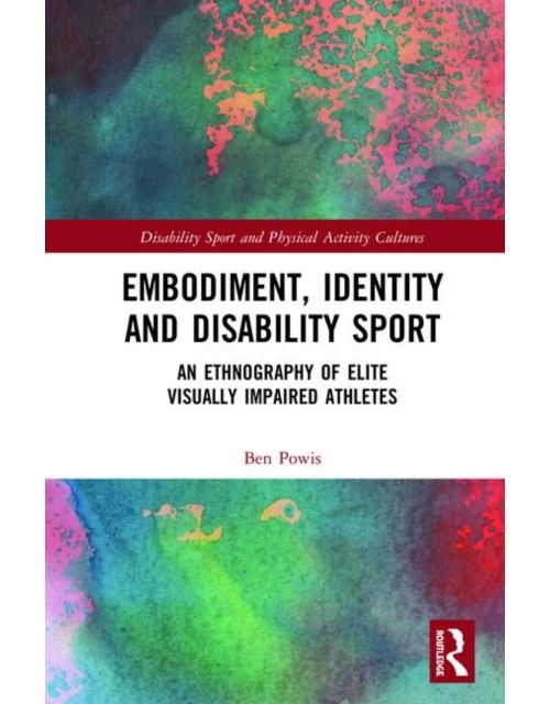 Embodiment; Identity and Disability Sport