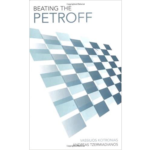 Beating The Petroff (Anglais) Broché – 21 octobre 2004