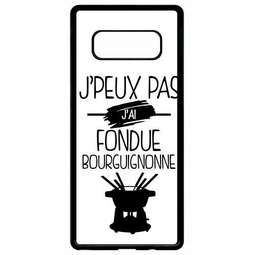 Coque samsung galaxy note 8 j peux pas j ai fondue bourguignonne 1