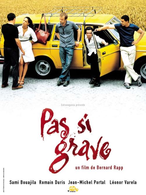 Pas Si Grave AFFICHE CINEMA ORIGINALE
