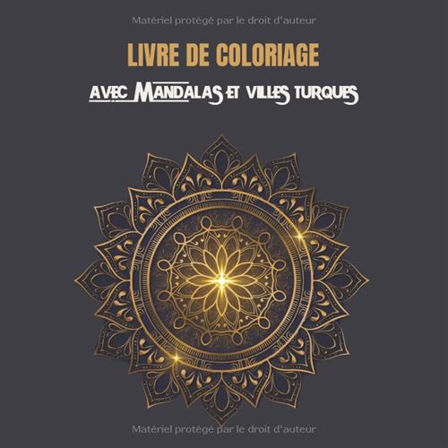 Livre de coloriage Mandalas & Villes de Turquie – Grand format carré 21 x 21 cm, 61 pages, anti-stress pour adultes et enfants