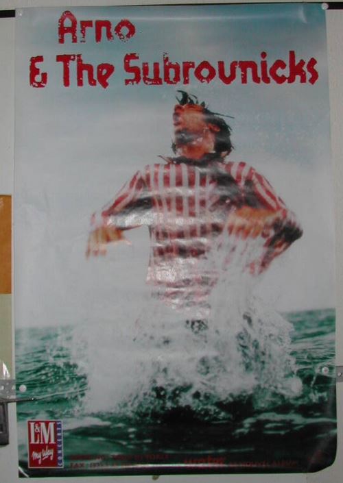 Arno & the subrovnicks - 80x114 cm - AFFICHE / POSTER