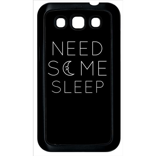Coque Samsung Galaxy Win Need So Me Sleep