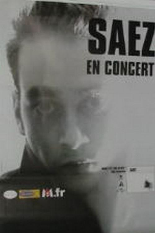 Acheter Saez - 80x120 cm - AFFICHE / POSTER État correct - 52,99 € Saez - 80x120 cm - AFFICHE / POSTER État correct - N/A reconditionné disponible sur Fnac