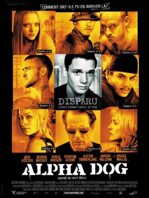 Alpha Dog AFFICHE CINEMA ORIGINALE