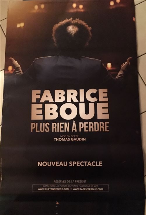 Fabrice EBOUE - Plus rien à Perdre - 80x120cm - AFFICHE