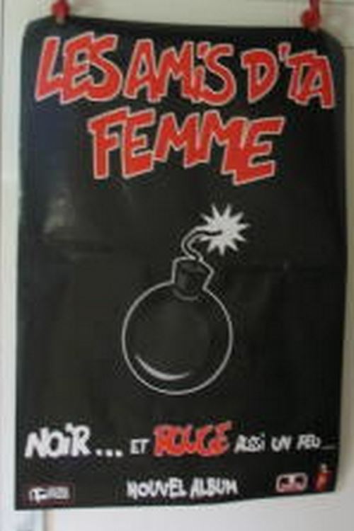 Les Amis d'ta femme - 70x100 cm - AFFICHE / POSTER