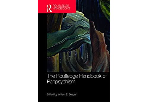 The Routledge Handbook of Panpsychism (Routledge Handbooks in Philosophy) (English Edition) Format Kindle