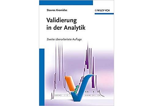 Validierung in der Analytik Broché