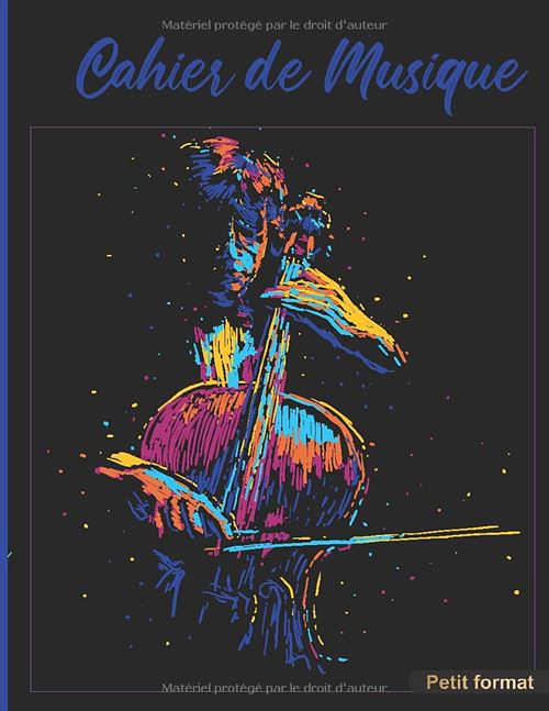 Cahier De Musique Narratik 17 X 22 Cm 49 Pages 10 Portées/Page Papier 90G Violoncelle