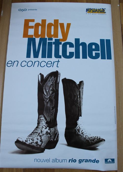 Eddy Mitchell - Rio Grande - En Concert - 80x120cm - Affiche