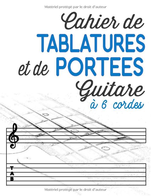 Cahier De Musique Narratik Guitare 6 Cordes 21,59 X 27,94 Cm 118 Pages Portées Et Tablatures