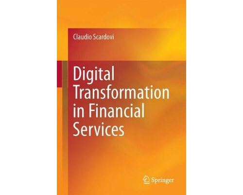 Digital Transformation in Financial Services