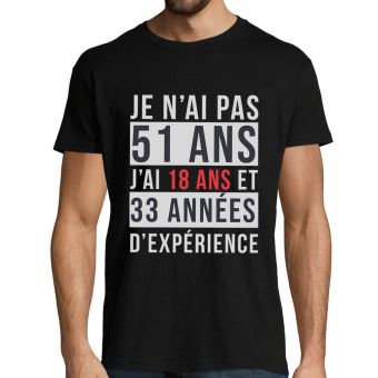Je N Ai Pas 51 Ans J Ai 18 Ans Et 33 Annees D Experience T Shirt Homme Anniversaire Age Idee Cadeau Categorie Fun Drole Marrant M Hauts T Shirts Et Debardeurs De Sport Je N Ai Pas 51 Ans J Ai 18 Ans Et 33 Annees D Experience T Shirt Homme Anniversaire Age Idee Cadeau Categorie Fun Drole Marrant M Hauts T Shirts Et Debardeurs De Sport