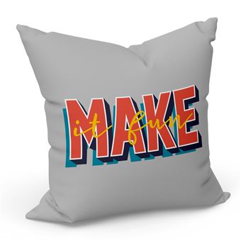 Fabulous Coussin Gris Make It Fun [40x40 cm] - 1