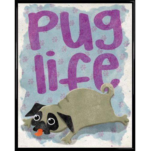 Mini Poster Encadré: Pug Life - Life (50x40 Cm), Cadre Plastique, Noir