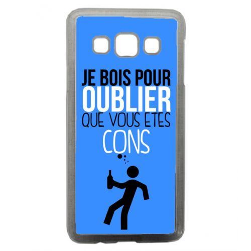 Coque transparente galaxy a7 je bois pour oublier que vous etes con 12