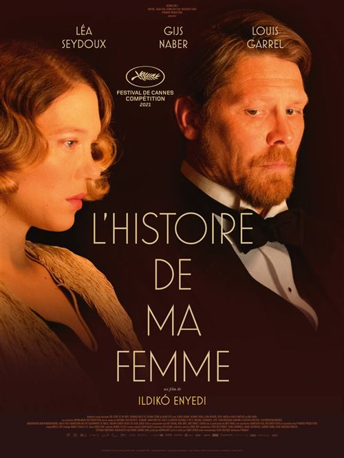Affiche de Cinéma Originale - L'Histoire de ma Femme - 2021 - Léa Seydoux - 40x60cm