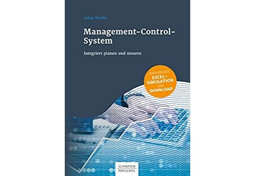 Management-Control-System: Integriert planen und steuern (German Edition) [Print Replica] Format Kindle