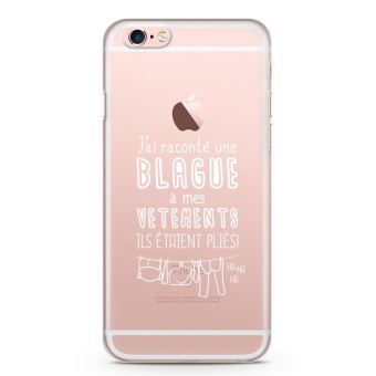 Téléchargement gratuit Images Coque Iphone 6 6s J Ai Raconte Une Blague A Mes Vetements dernière par