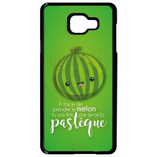 Coque Samsung Galaxy A7 2016 Force De Prendre Le Melon Tu Vas Finir Par Avoir La Pastque Fond Vert