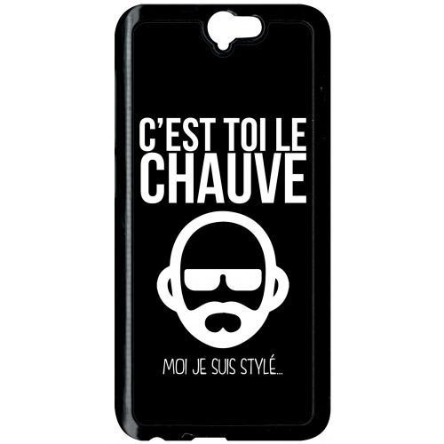 Coque htc a9 c est toi le chauve moi je suis styl 1