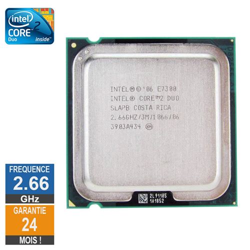 Processeur Intel Core 2 Duo E7300 2.66Ghz Slapb Lga775 3Mo