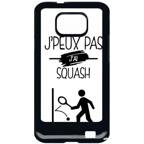 Coque samsung s2 j peux pas j ai squash 1