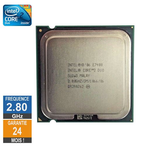 Processeur Intel Core 2 Duo E7400 2.80Ghz Slgw3 Lga775 3Mo