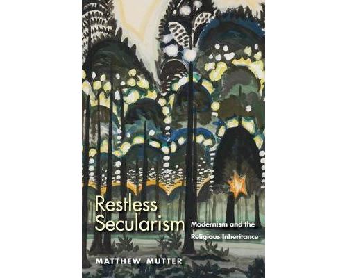 Restless Secularism