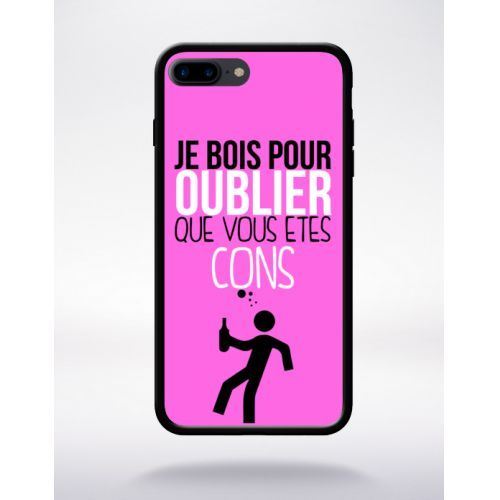Coque je bois pour oublier que vous etes con 9 compatible apple iphone 7 plus bord noir silicone