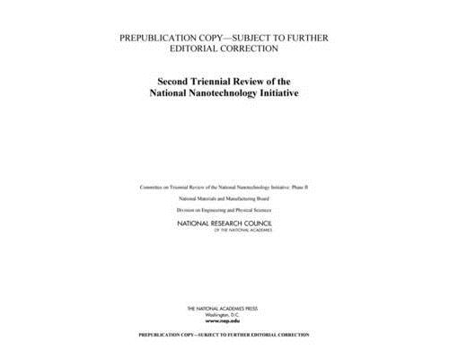 Triennial Review of the National Nanotechnology Initiative