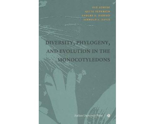 Diversity, Phylogeny & Evolution in the Monocotyledons